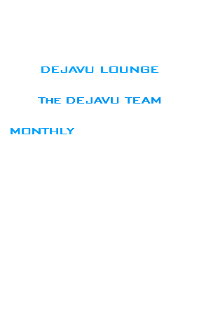 In an effort to continue to provide a home for lifestylers to meet and play while the DEJAVU LOUNGE undergoes renovations, The DEJAVU TEAM continues to offer private MONTHLY Lifestyle Events at a location just minutes from the Lounge, as well as from Gunnison Beach during those HOT Summer Nights! Please see the calendar to the right for our next event! We hope you'll join us! We're looking forward to meeting you! 